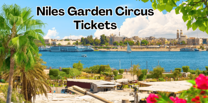 niles garden circus tickets